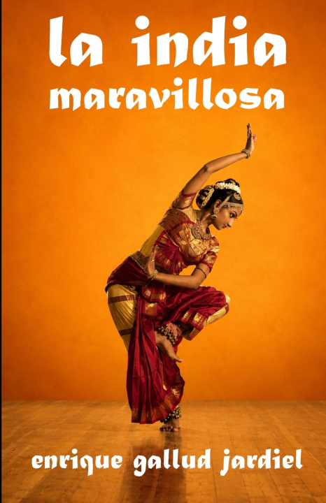 Buch La India maravillosa Enrique Gallud Jardiel