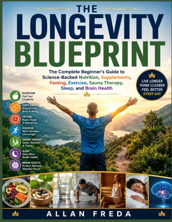 Książka The Longevity Blueprint ALLAN FREDA