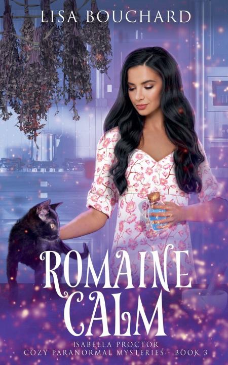 Könyv Romaine Calm Lisa Bouchard
