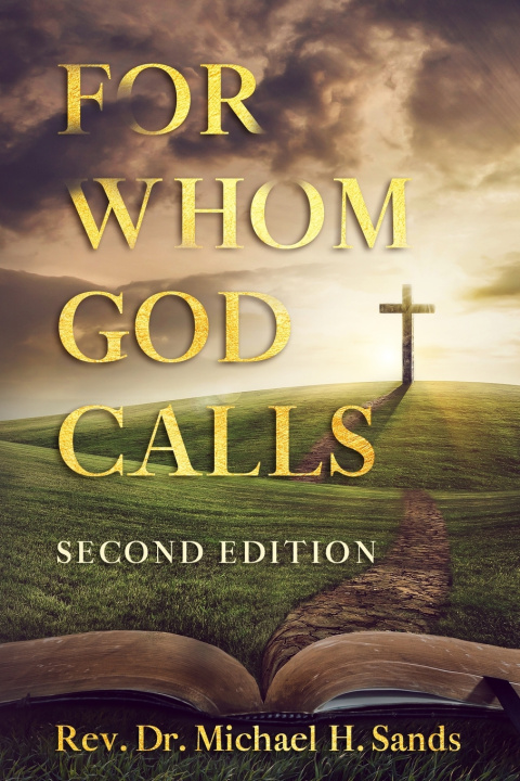 Carte For Whom God Calls Rev Dr Michael H Sands