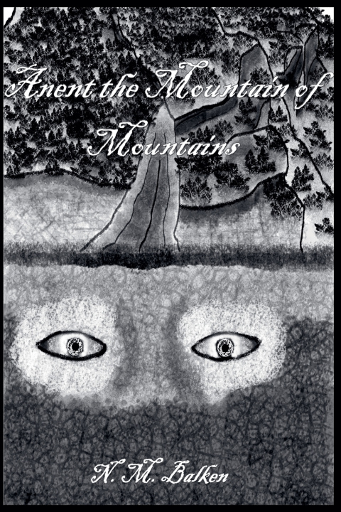 Livro Anent the Mountain of Mountains N. M. Balken