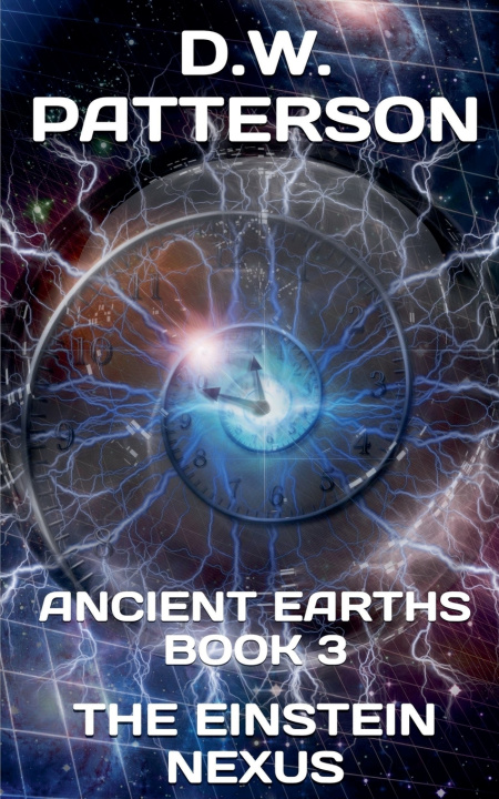 Książka The Einstein Nexus Book 3 D.W. Patterson