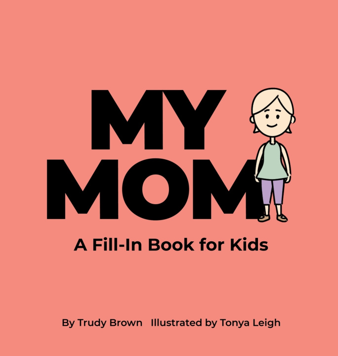 Carte My Mom Trudy Brown