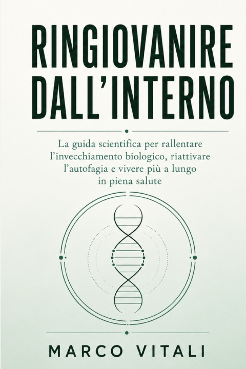 Book Ringiovanire dall'Interno Marco Vitali