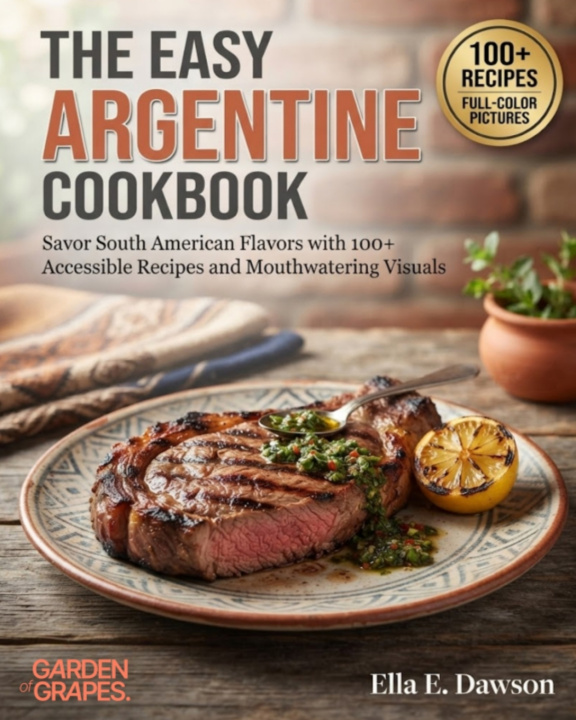 Buch The Easy Argentine Cookbook Ella Dawson