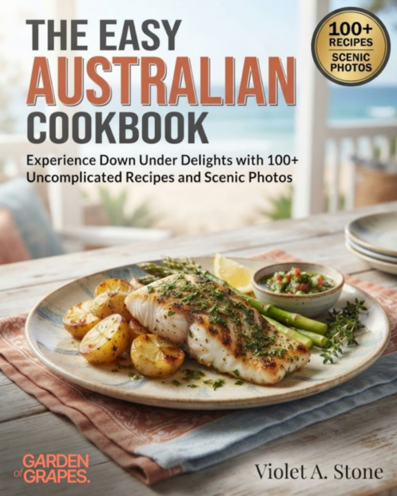 Książka The Easy Australian Cookbook Violet Stone