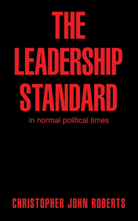 Carte THE LEADERSHIP STANDARD Christopher John Roberts