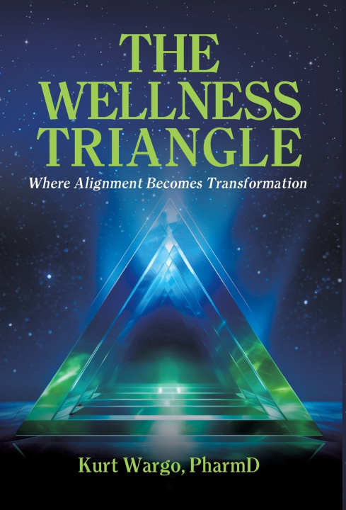 Kniha The Wellness Triangle Kurt Wargo