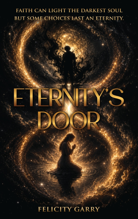 Knjiga ETERNITY'S DOOR Felicity Garry