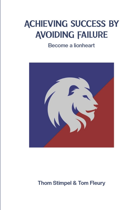 Kniha Achieving Success by Avoiding Failure Tom Fleury