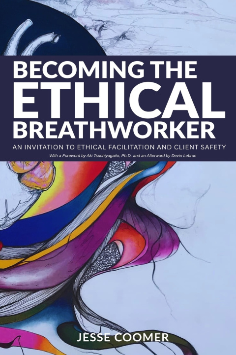 Buch Becoming the Ethical Breathworker Jesse Coomer