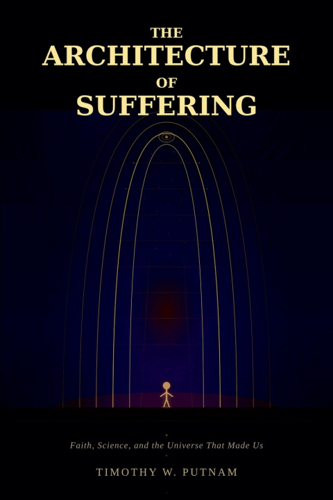 Boek The Architecture of Suffering Timothy W. Putnam