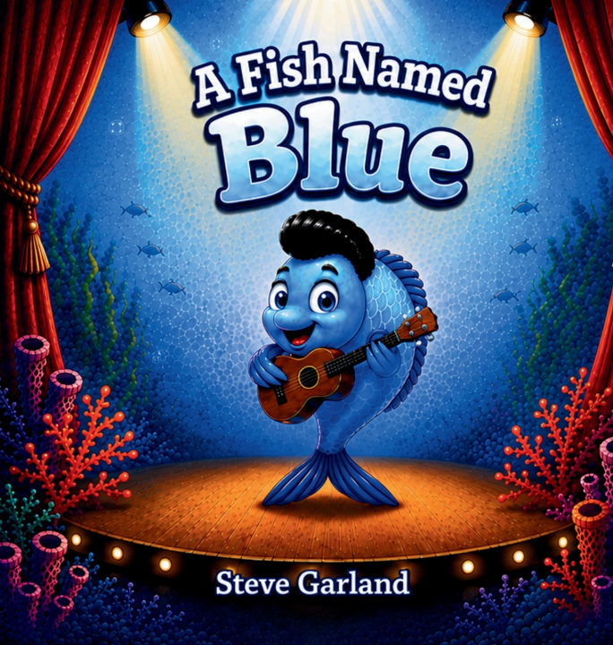 Knjiga A Fish Named Blue Steve Garland