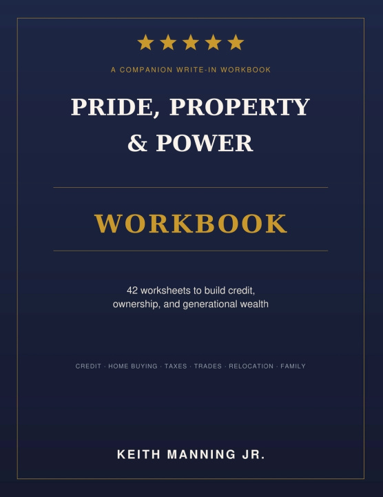 Livro Pride, Property & Power Action Workbook Keith David Manning
