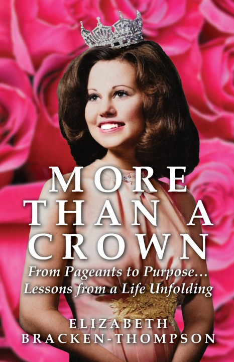 Kniha More Than a Crown Elizabeth Bracken-Thompson