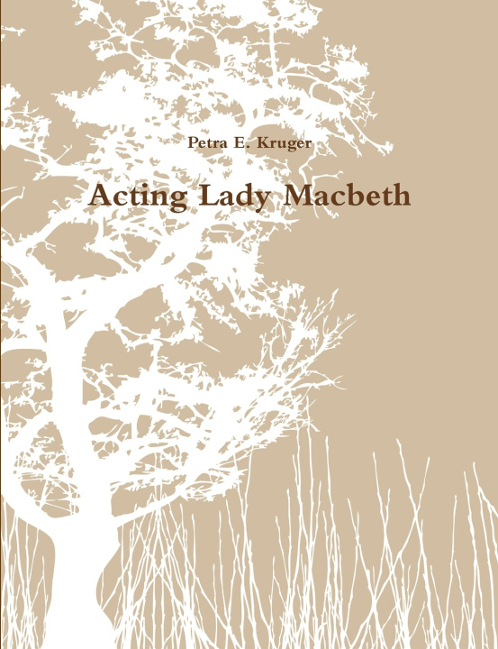 Libro Acting Lady Macbeth Petra E. Kruger