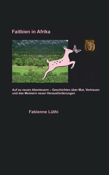 Boek Faitbien in Afrika Fabienne Lüthi