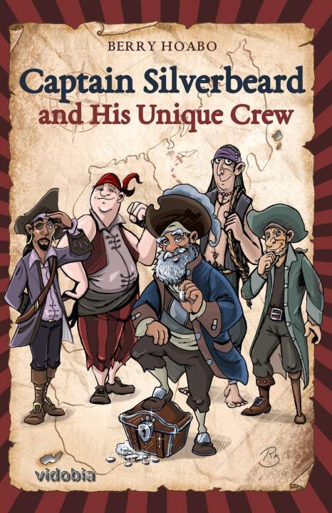 Buch Captain Silverbeard and His Unique Crew Berry Hoabo