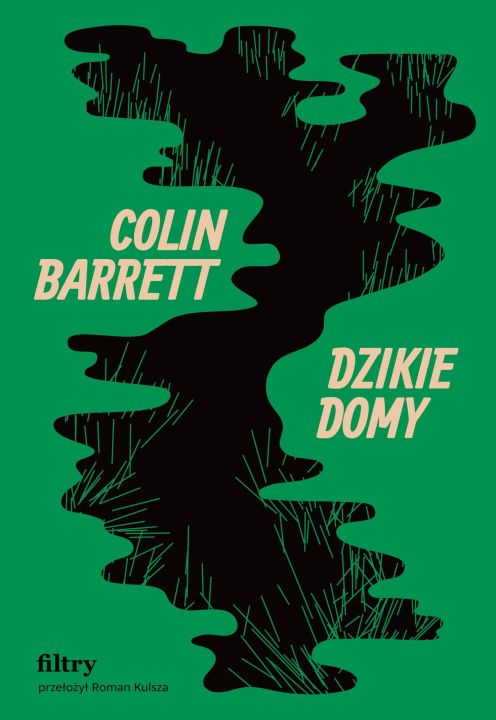 Kniha Dzikie domy Colin Barrett