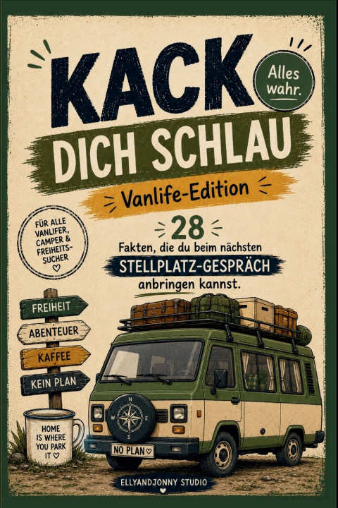 Libro Kack dich schlau - Vanlife-Edition - Das lustige Camping-Buch EllyandJonny Studio