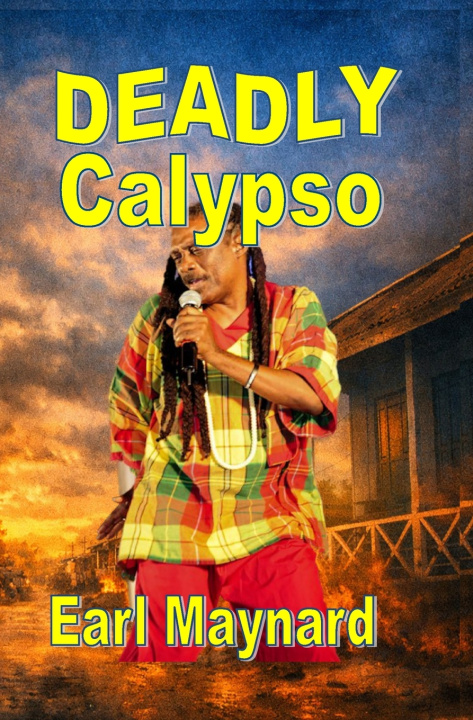 Buch Deadly Calypso Earl Maynard