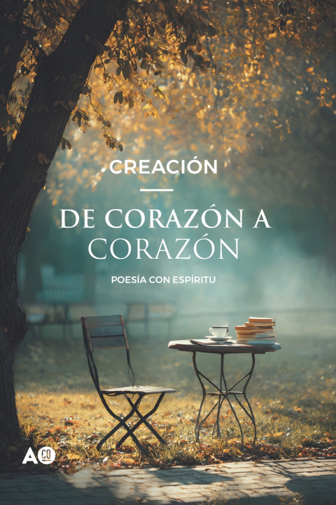 Libro DE CORAZÓN A CORAZÓN CREACIÓN -