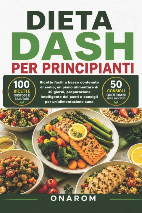 Buch DIETA DASH PER PRINCIPIANTI ONAROM