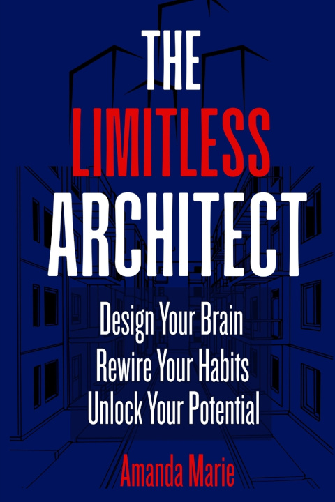 Könyv The Limitless Architect Amanda Marie