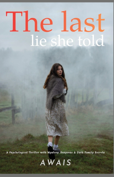 Buch The Last Lie She Told Awais Ur Rehman