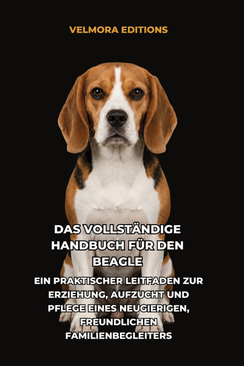 Libro Das Vollständige Handbuch für den Beagle Velmora Editions