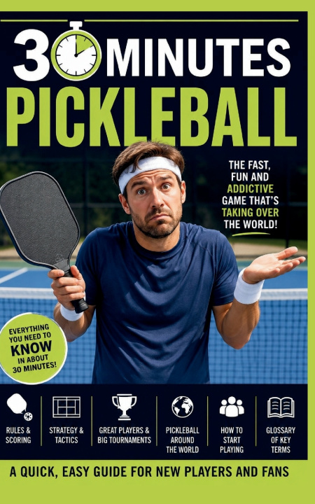 Kniha Pickleball 30 Minute Sport