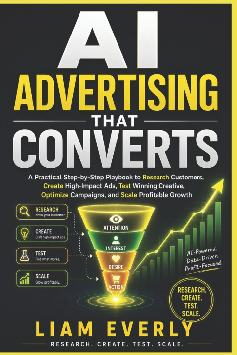 Buch AI Advertising That Converts Liam Everly