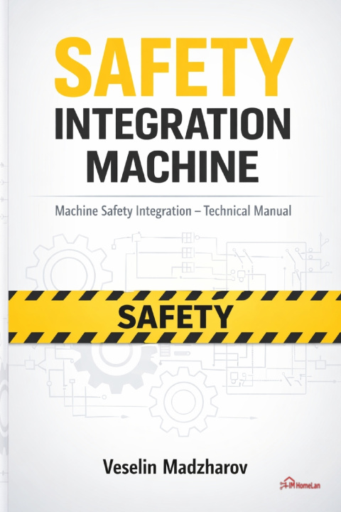 Buch Safety Integration Machine Veselin Madzharov