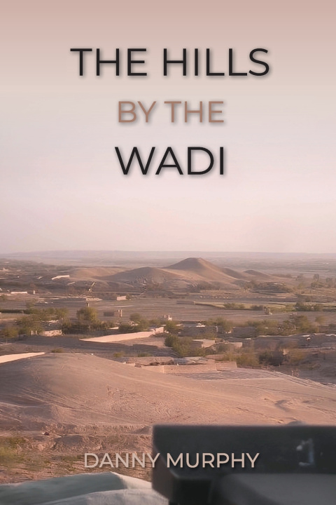 Libro The Hills By The Wadi Danny Murphy