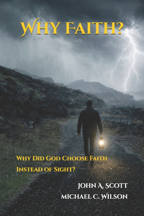 Libro Why Faith? Michael C. Wilson