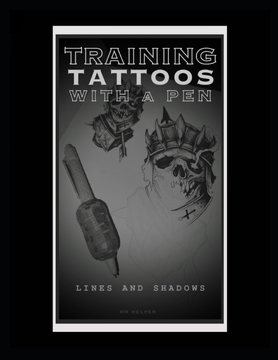 Buch Training tattoos with a pen Mr Helper