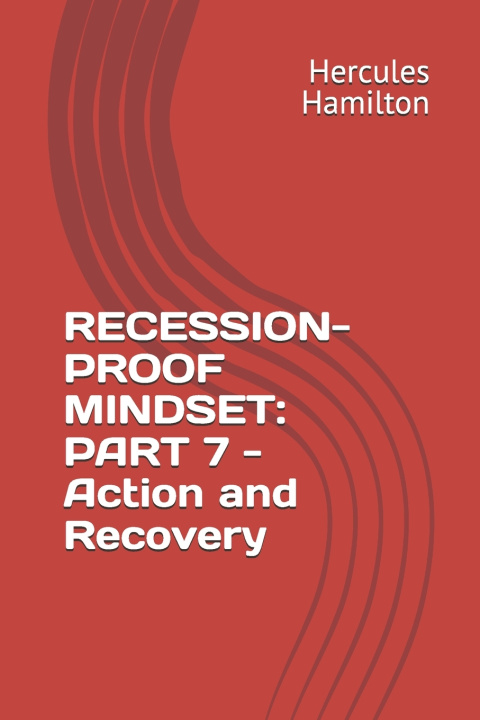 Βιβλίο RECESSION-PROOF MINDSET Hercules Hamilton