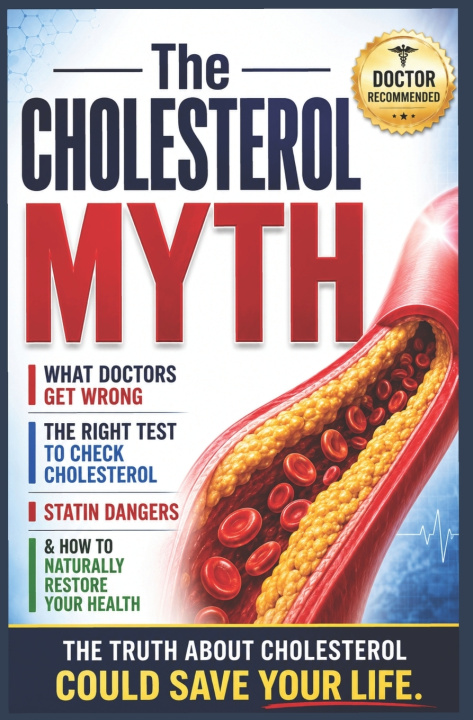 Buch The Cholesterol Myth International Medical Researchers