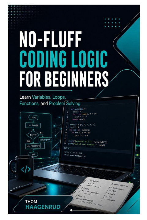 Book No-Fluff Coding Logic for Beginners Thom Haagenrud