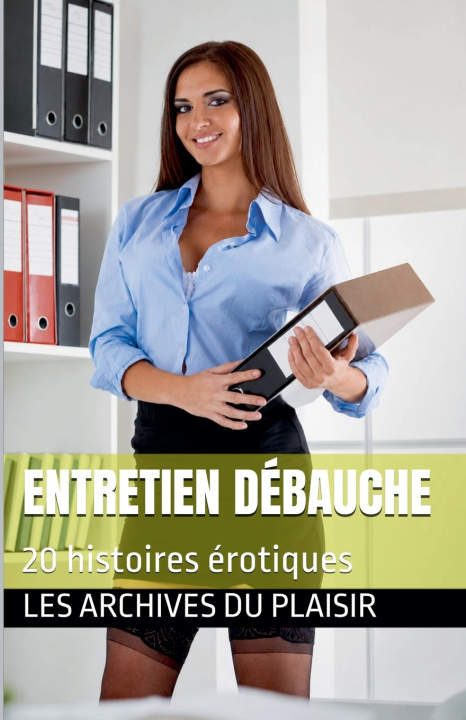 Book Entretien débauche Les Archives du Plaisir