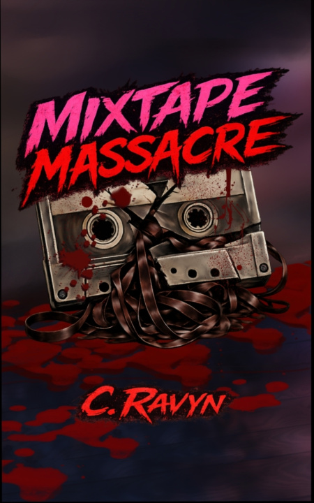 Książka MIXTAPE MASSACRE C. Ravyn
