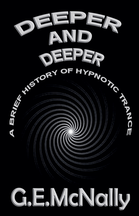 Buch Deeper And Deeper George E. McNally