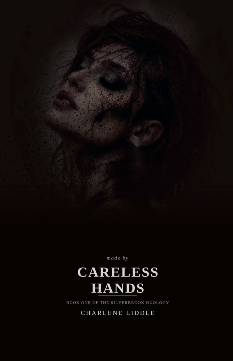 Libro Made By Careless Hands Charlene Liddle