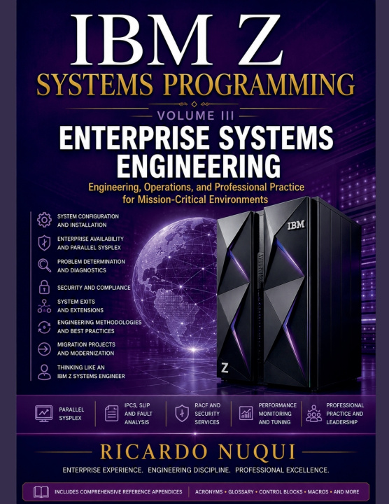 Buch IBM Z Systems Programming, Volume III Ricardo Nuqui