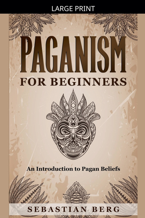Libro Paganism for Beginners Sebastian Berg