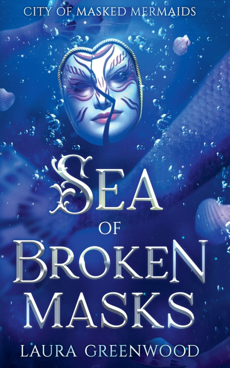 Boek Sea of Broken Masks Laura Greenwood