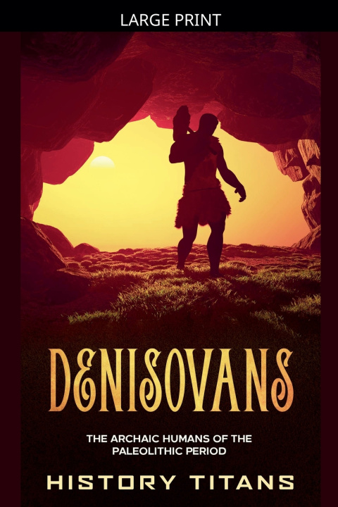 Libro Denisovans History Titans