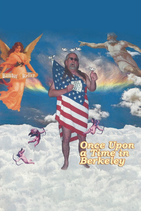 Book Once Upon a Time in Berkeley michael kelley