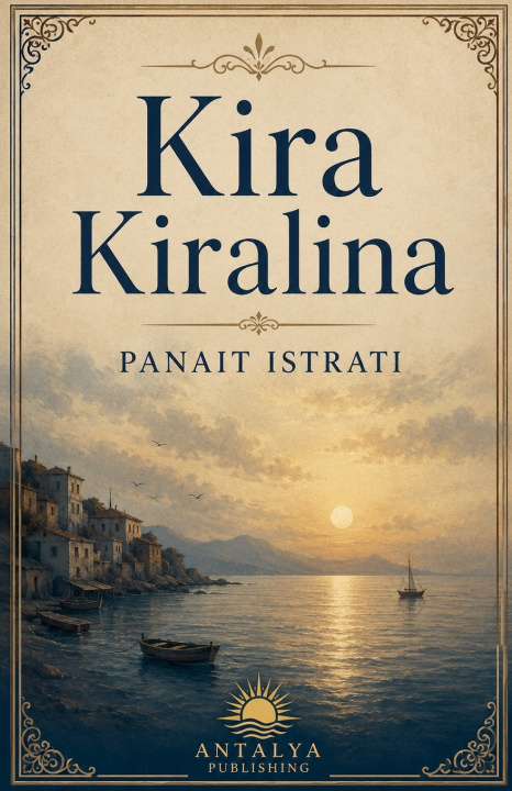 Buch Kira Kiralina Panait Istrati