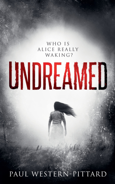 Βιβλίο Undreamed Paul Western-Pittard